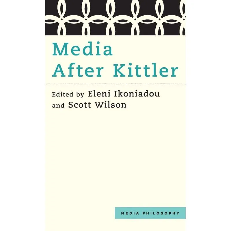 Media After Kittler