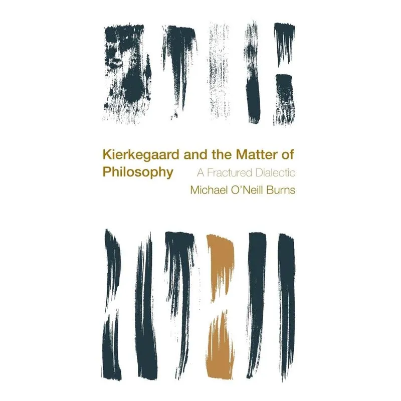 Livro Kierkegaard and the Matter of Philosophy