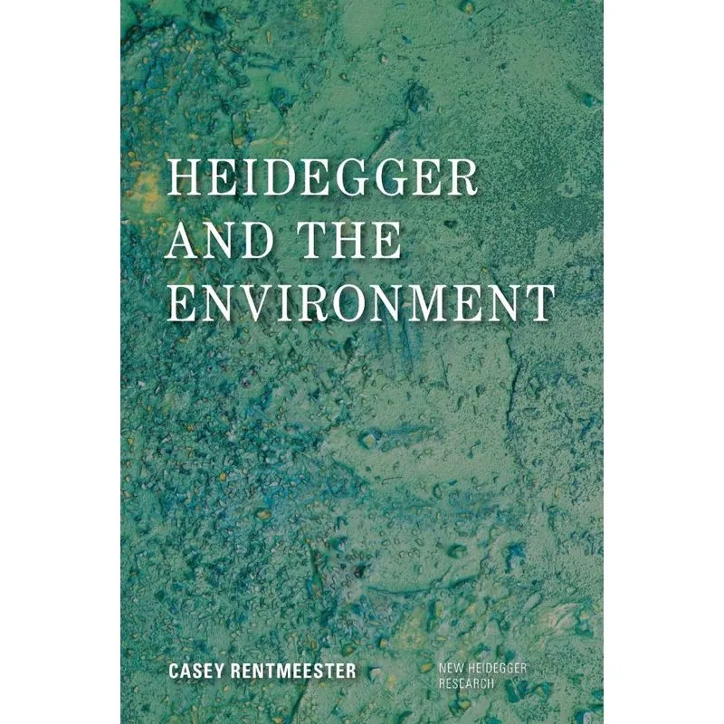 Heidegger and the Environment