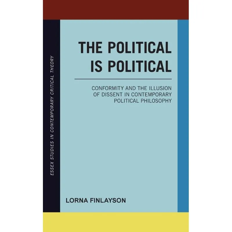 The Political is Political