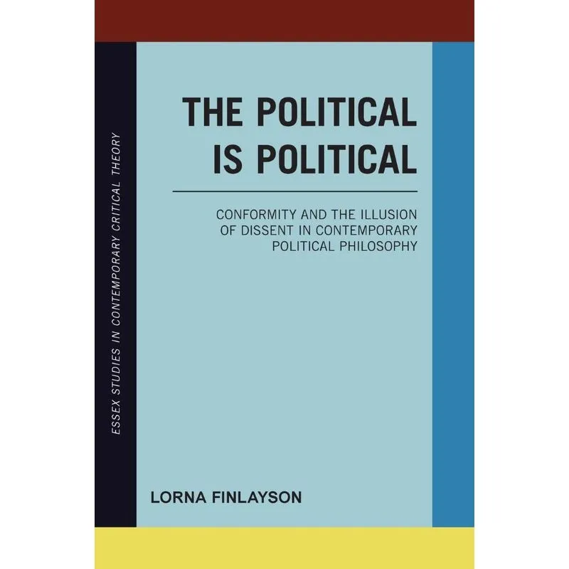 The Political is Political