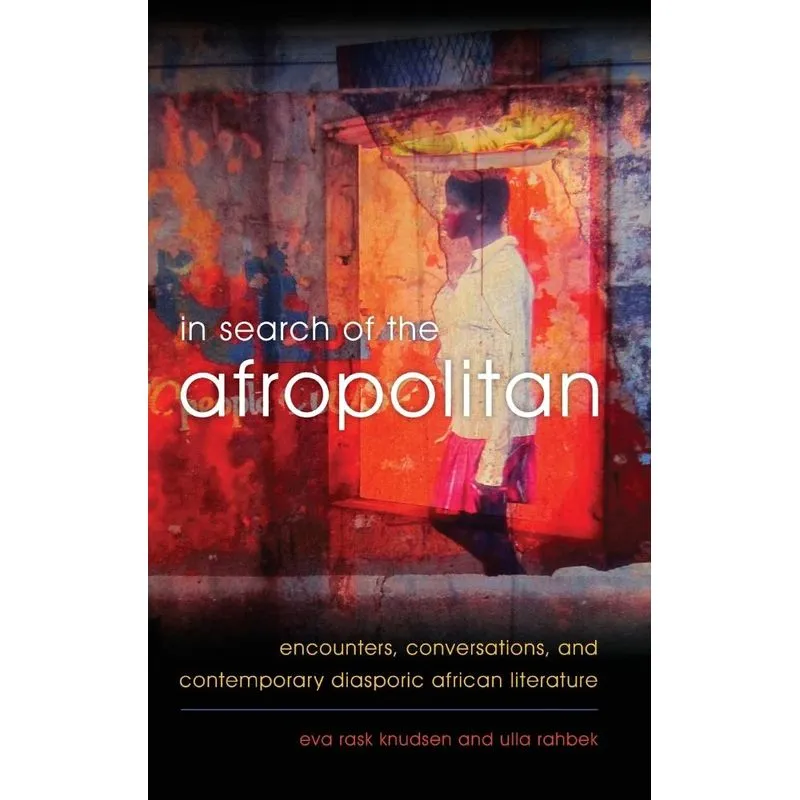 In Search of the Afropolitan