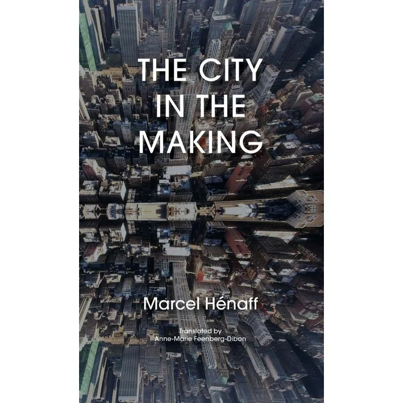 The City in the Making