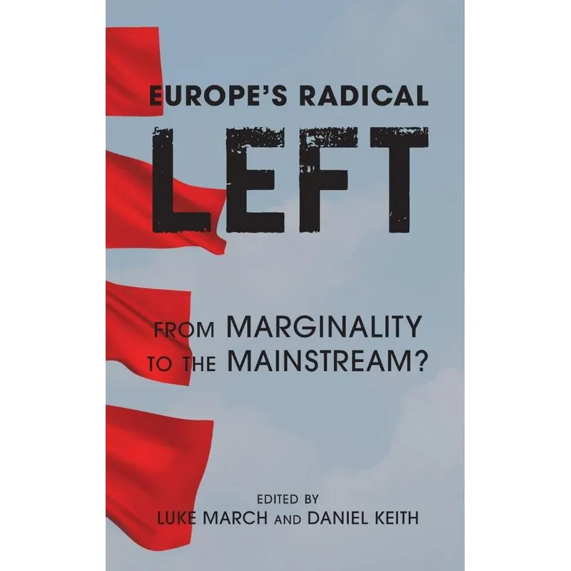 Europes Radical Left