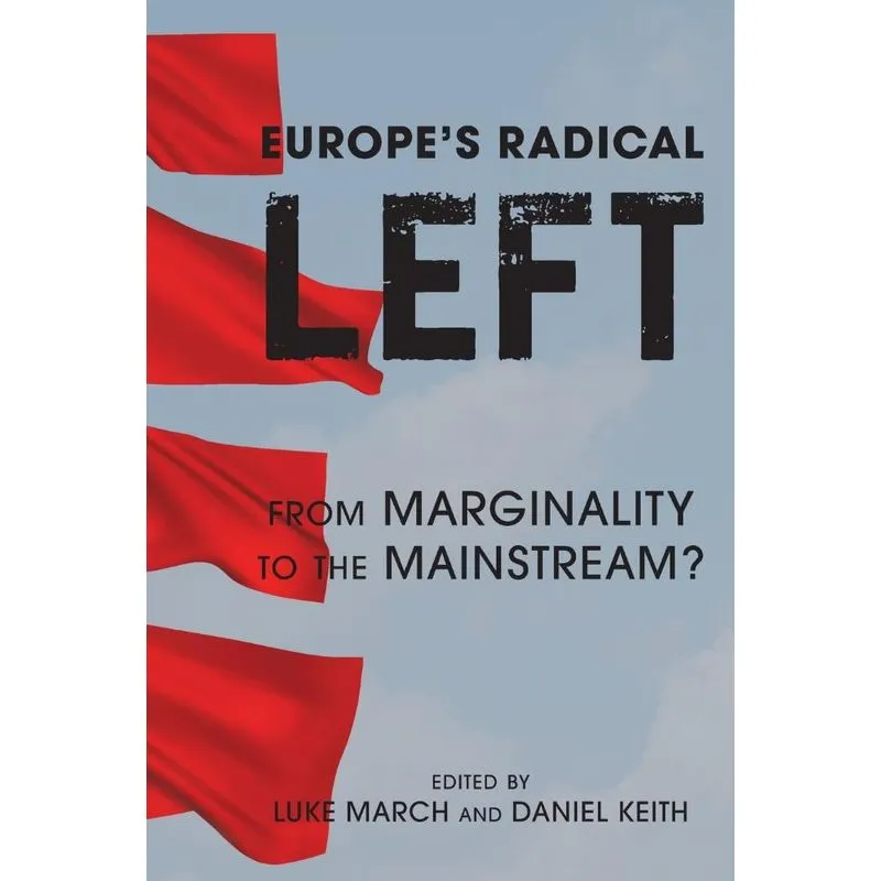 Europes Radical Left