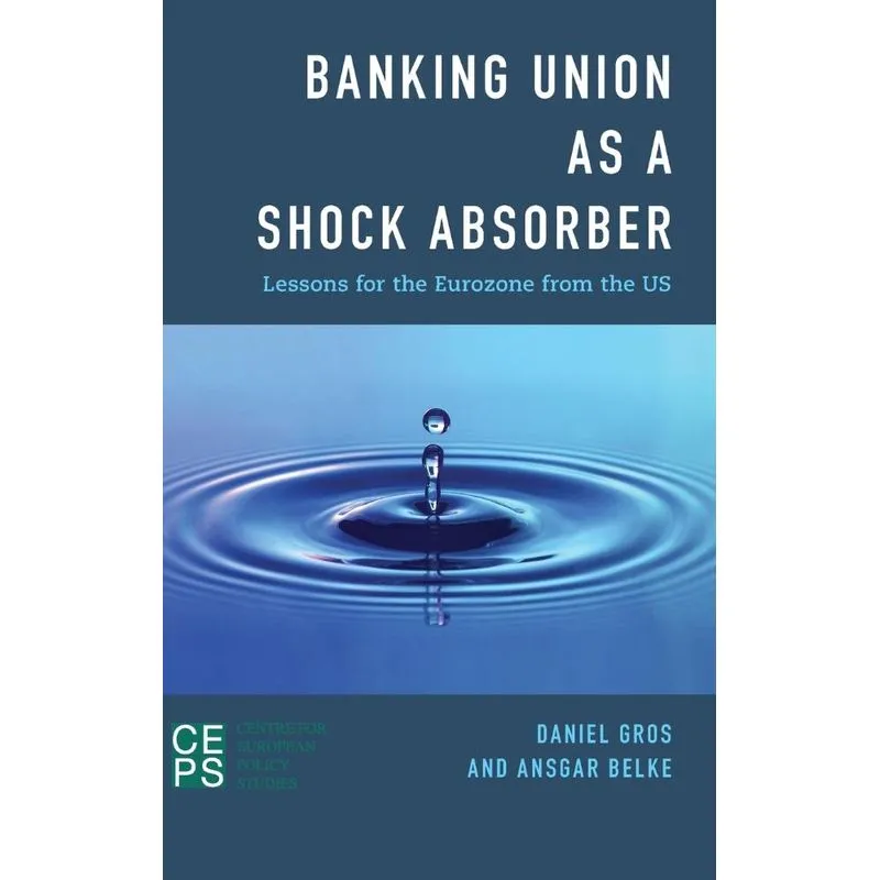 Banking Union as a Shock Absorber