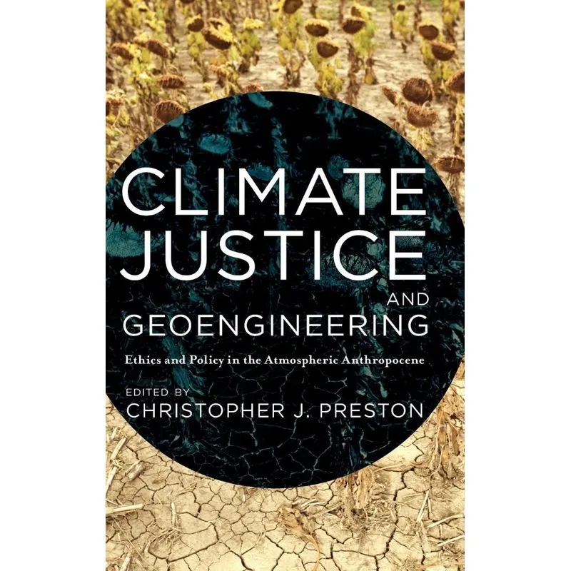 Climate Justice and Geoengineering
