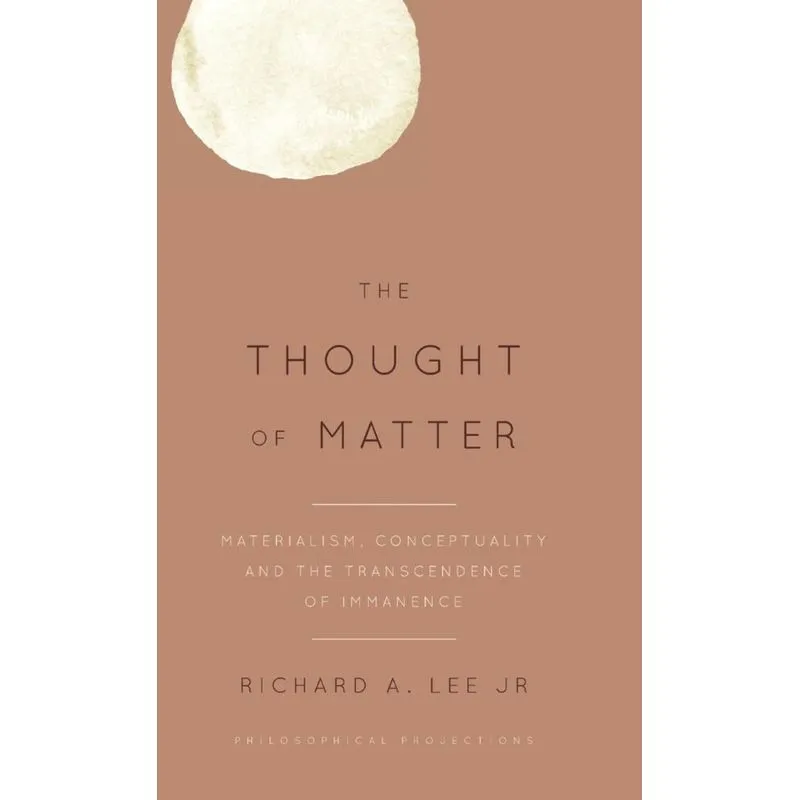 The Thought of Matter