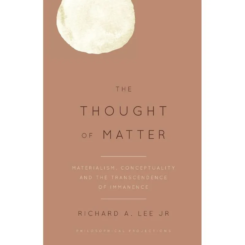 The Thought of Matter