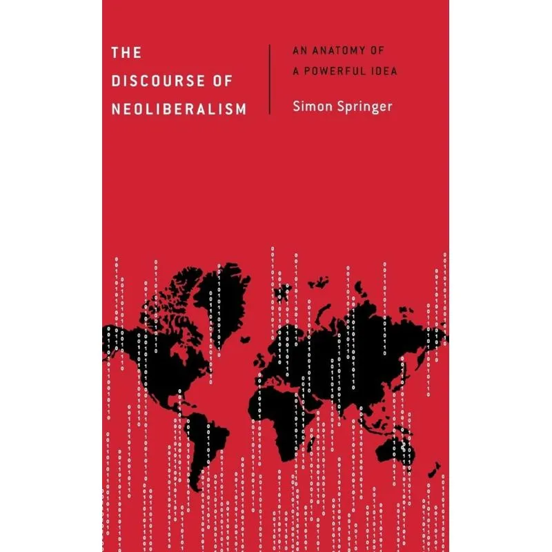 The Discourse of Neoliberalism