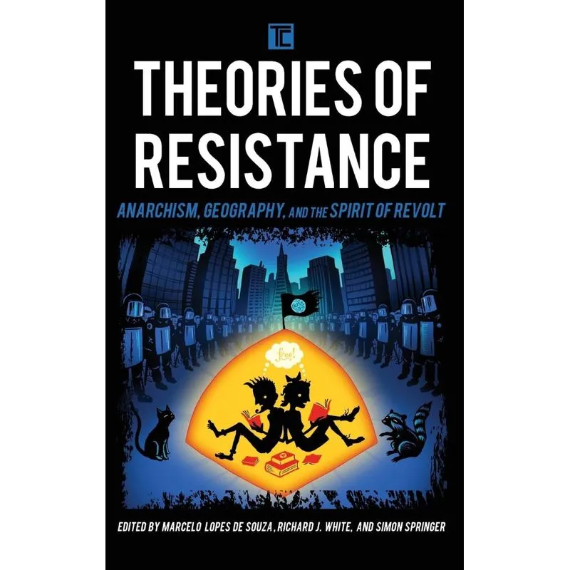 Theories of Resistance