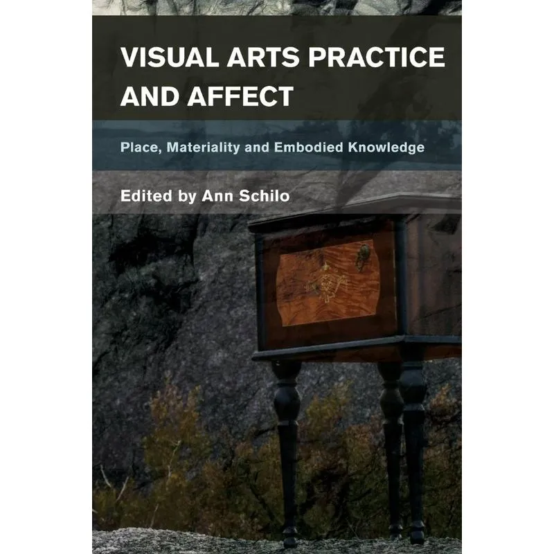 Visual Arts Practice and Affect