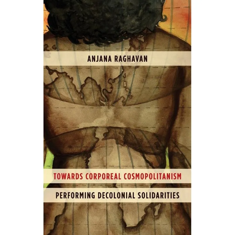 Towards Corporeal Cosmopolitanism