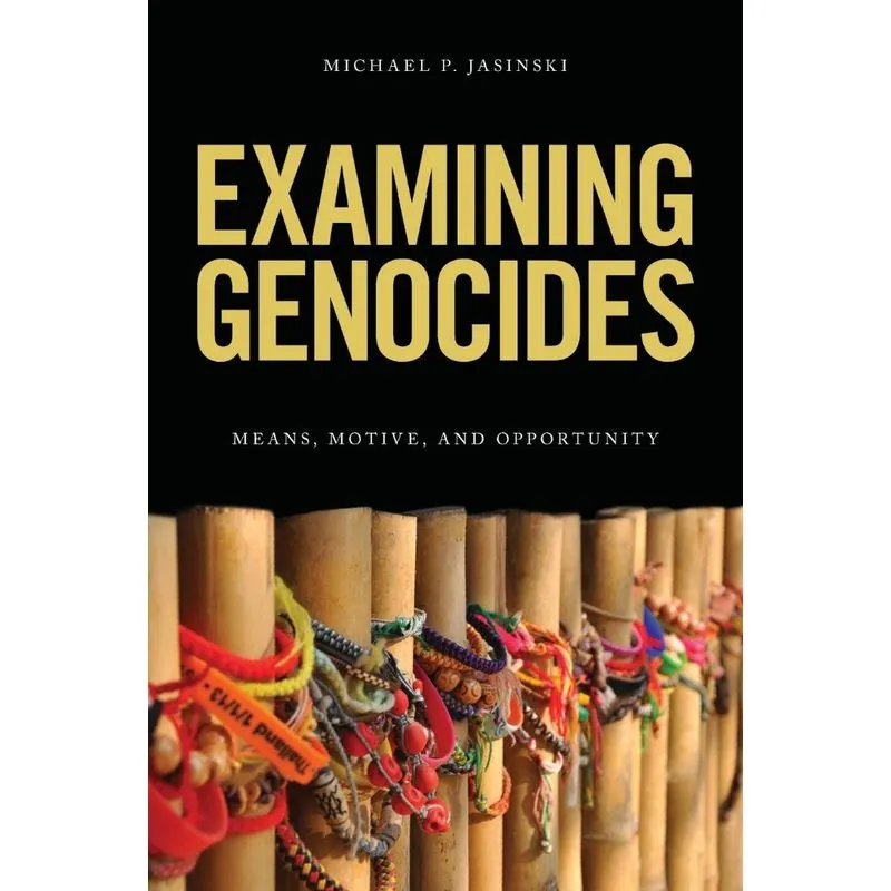 Examining Genocides