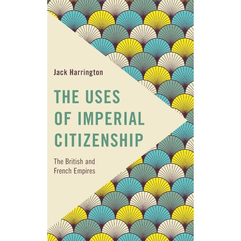 The Uses of Imperial Citizenship