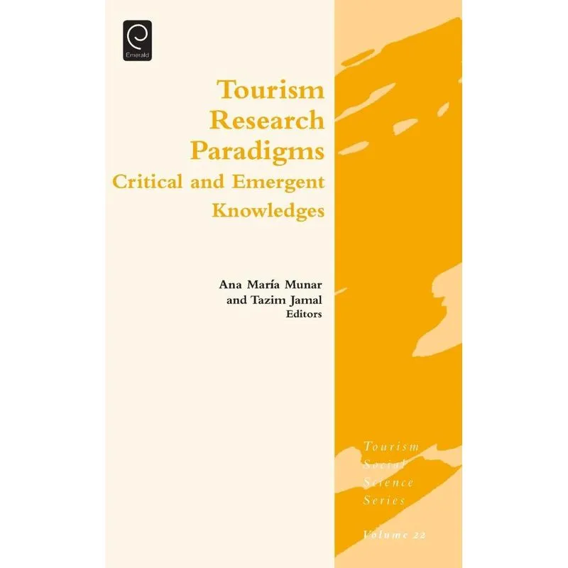 Tourism Research Paradigms. Tourism Research Paradigms