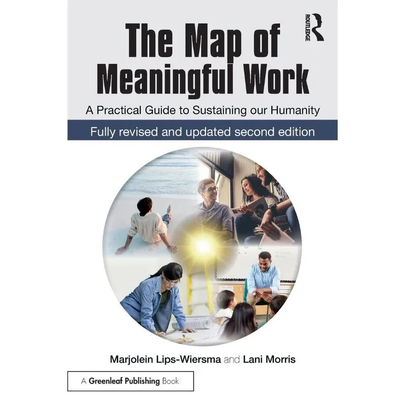 The Map of Meaningful Work (2e)