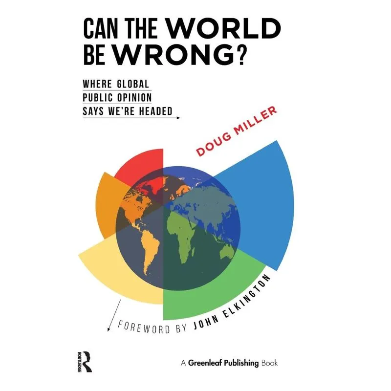 Can the World be Wrong?