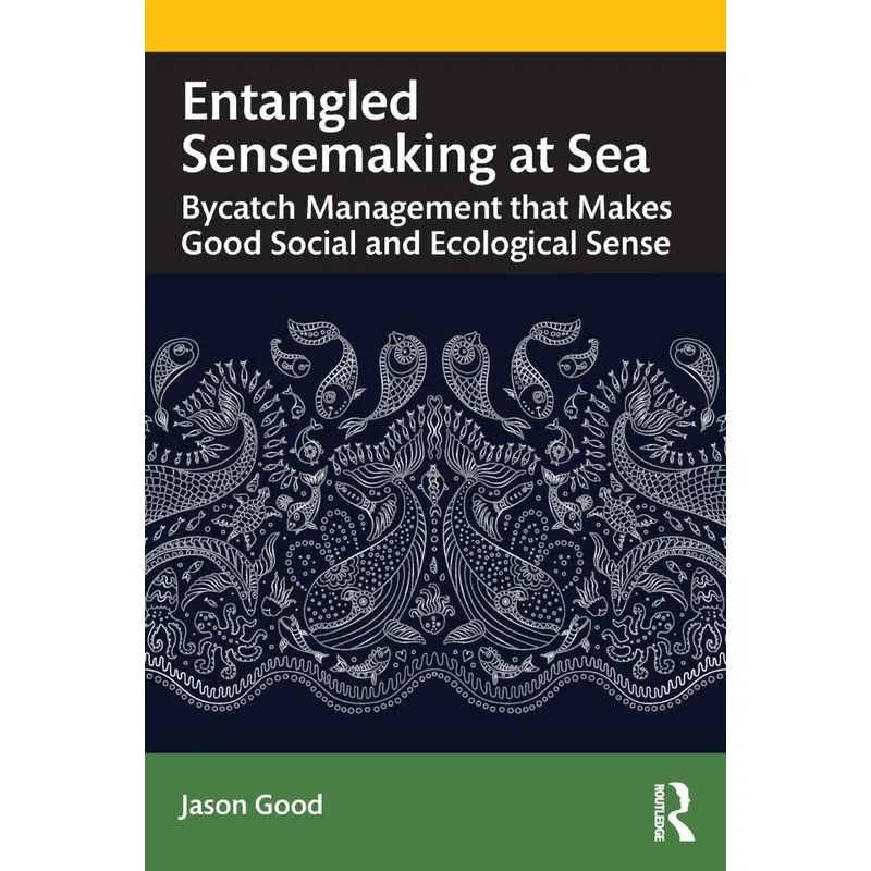 Entangled Sensemaking at Sea