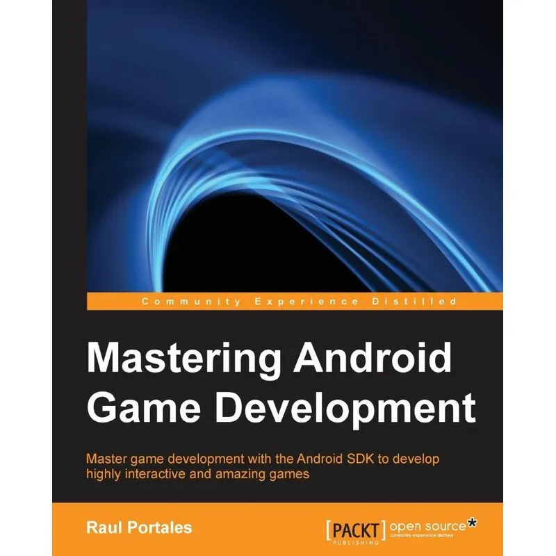 Mastering Android Game Development