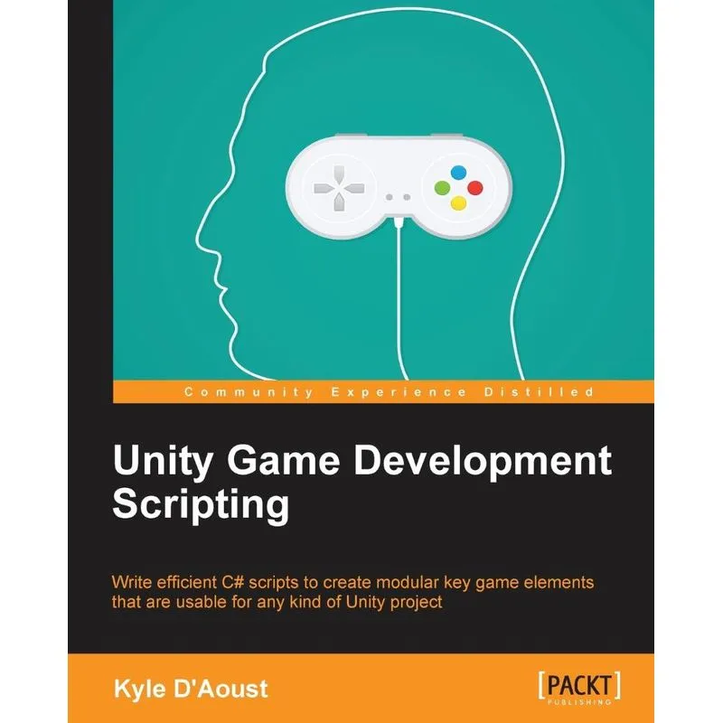 Unity Game Development Scripting