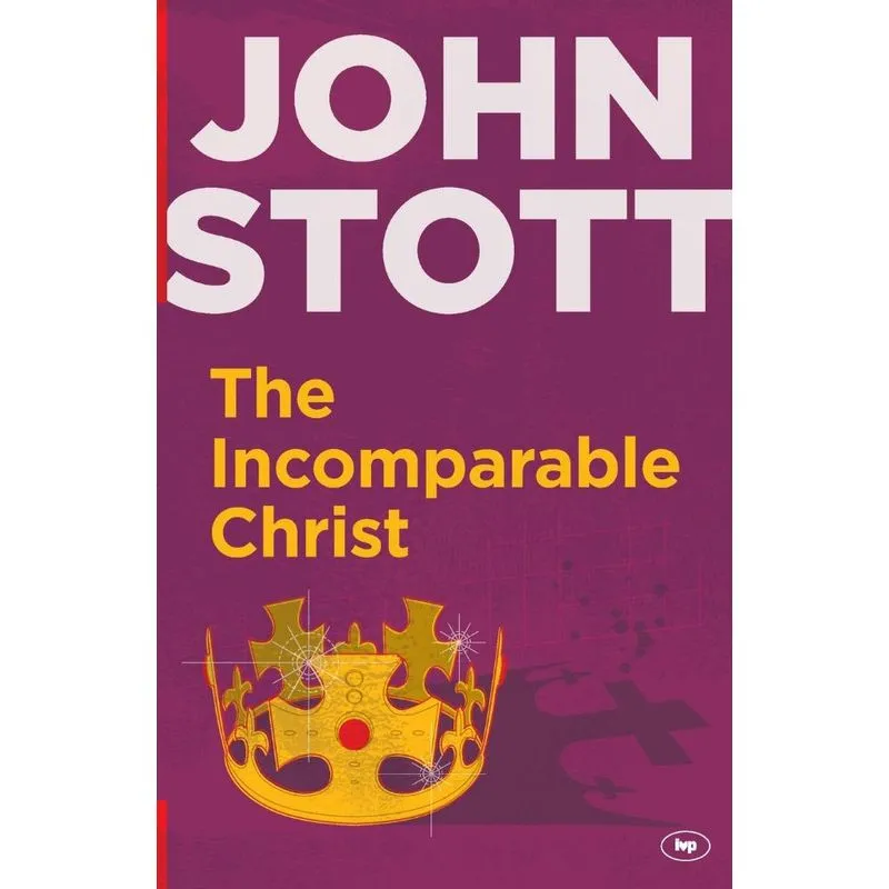 The Incomparable Christ