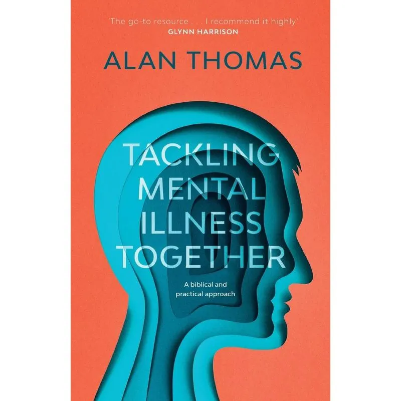 Tackling Mental Illness Together
