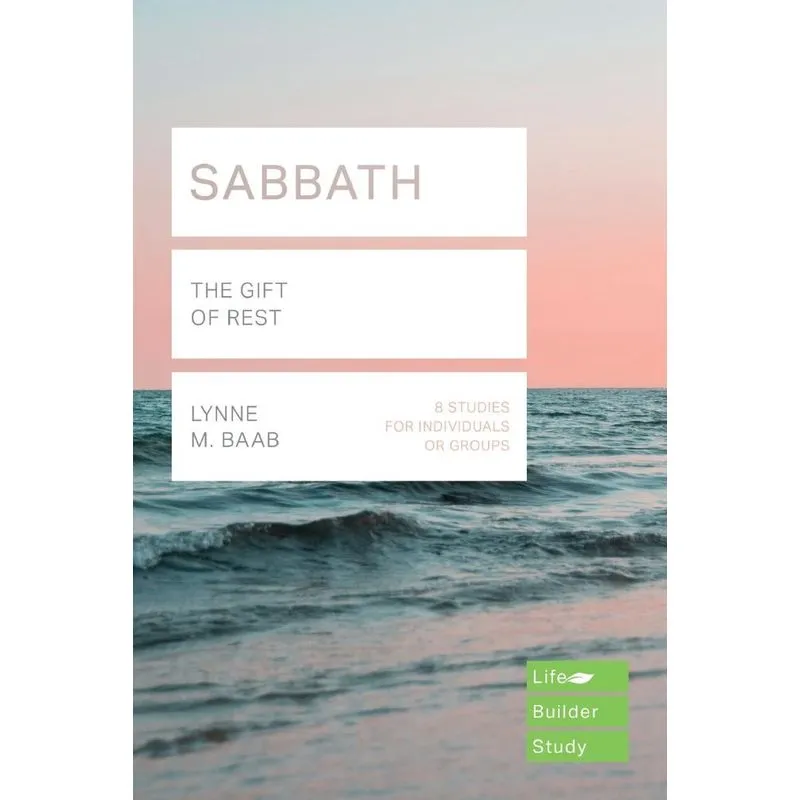 Sabbath (Lifebuilder Study Guides)