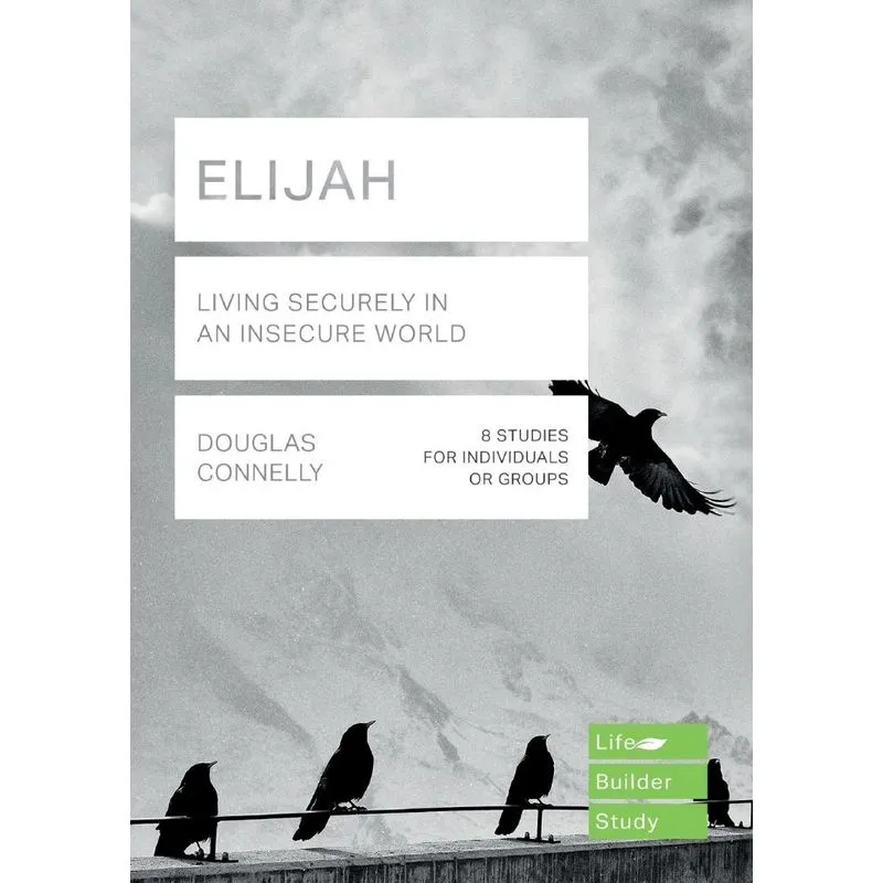 Elijah (Lifebuilder Study Guides)