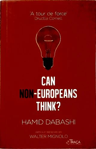 Can Non-Europeans think?
