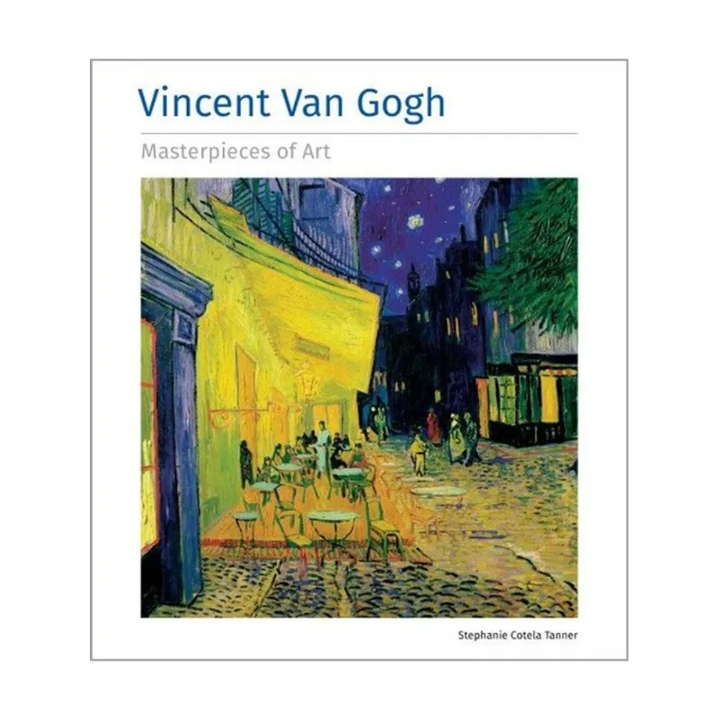 VINCENT VAN GOGH - MASTERPIECES OF ART