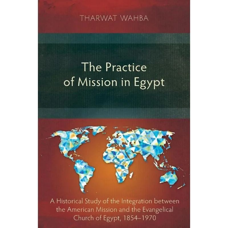 The Practice of Mission in Egypt