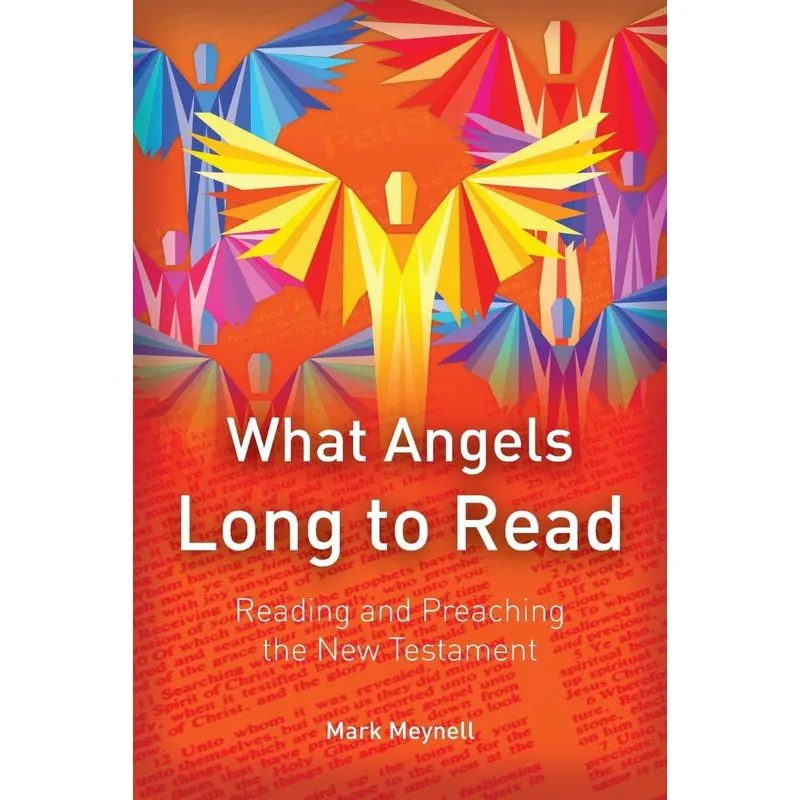 What Angels Long to Read