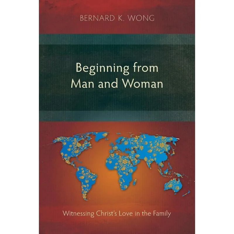 Beginning from Man and Woman