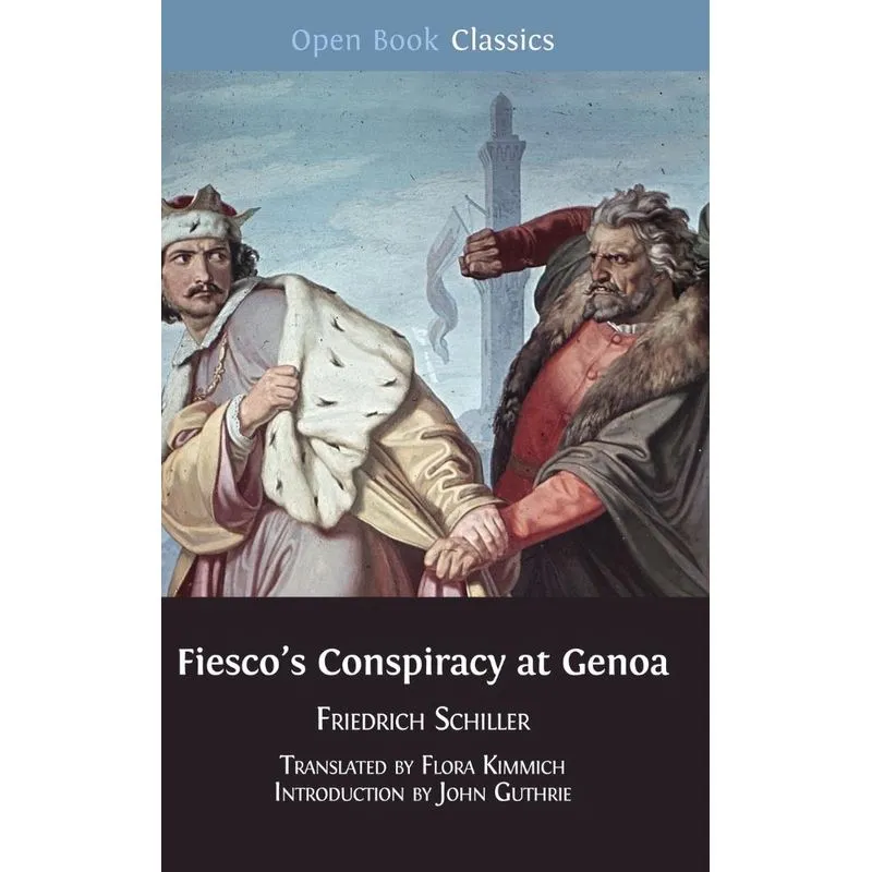 Fiescos Conspiracy at Genoa