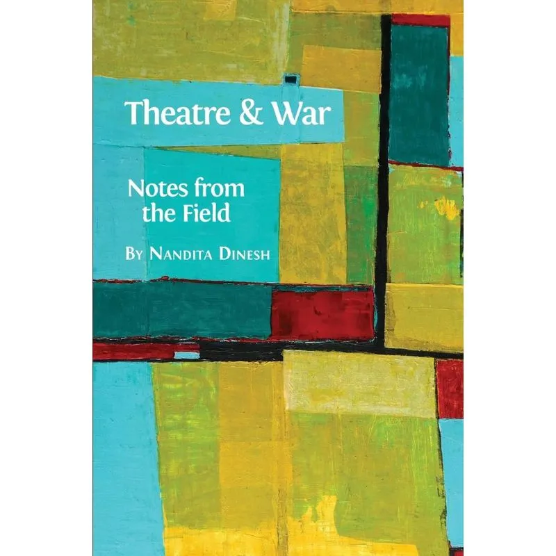 Theatre and War