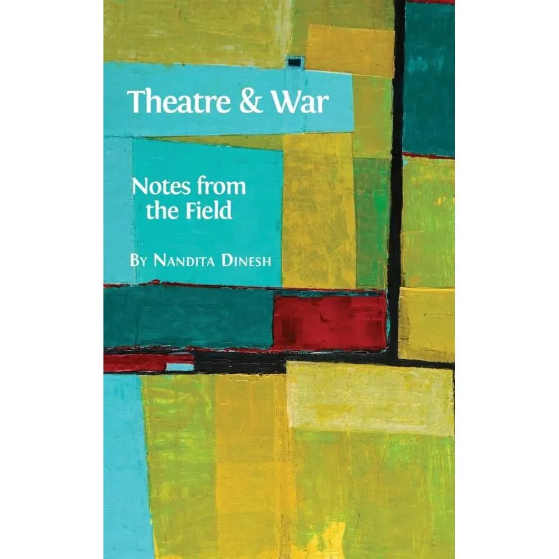 Theatre and War