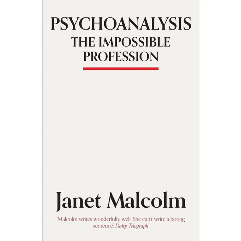 PSYCHOANALYSIS - THE IMPOSSIBLE PROFESSION