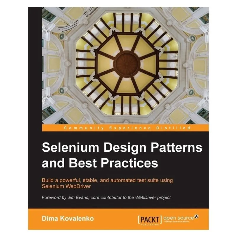 Selenium Design Patterns and Best Practices