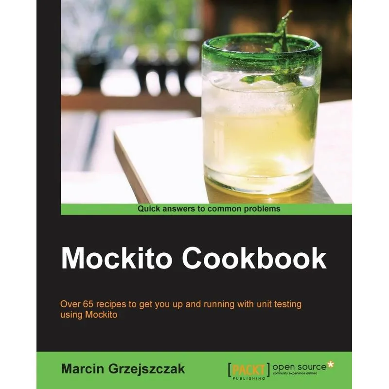 Mockito Cookbook