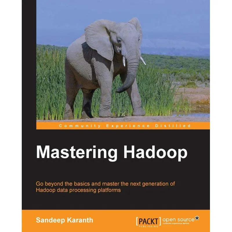 Mastering Hadoop