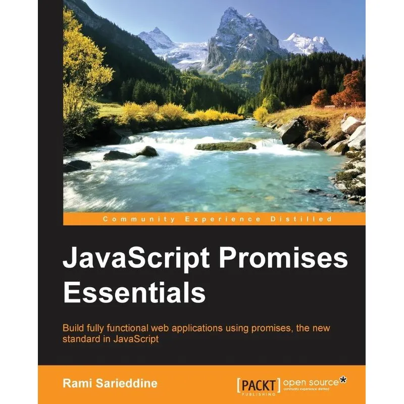 JavaScript Promises Essentials