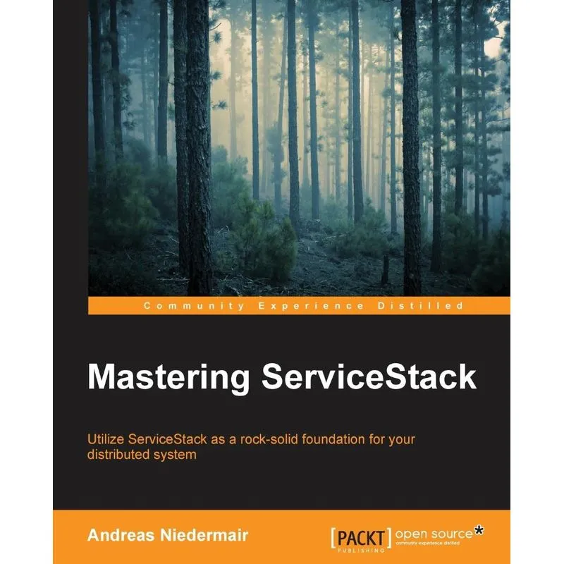 Mastering ServiceStack