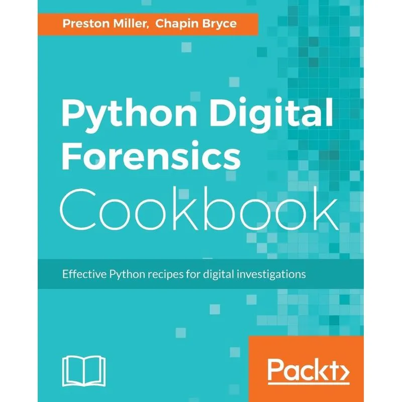 Python Digital Forensics Cookbook