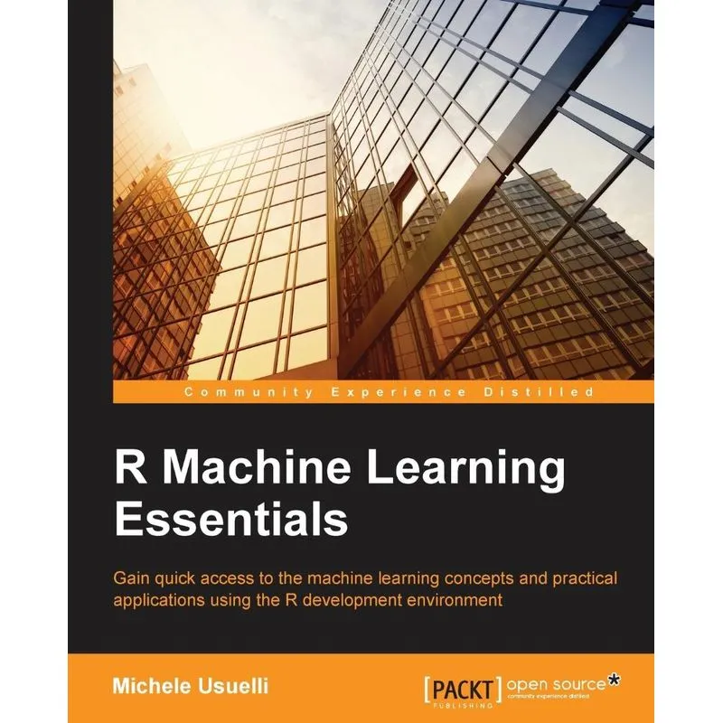 R Machine Learning Essentials