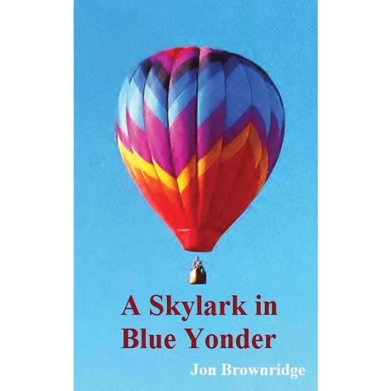 A Skylark in Blue Yonder