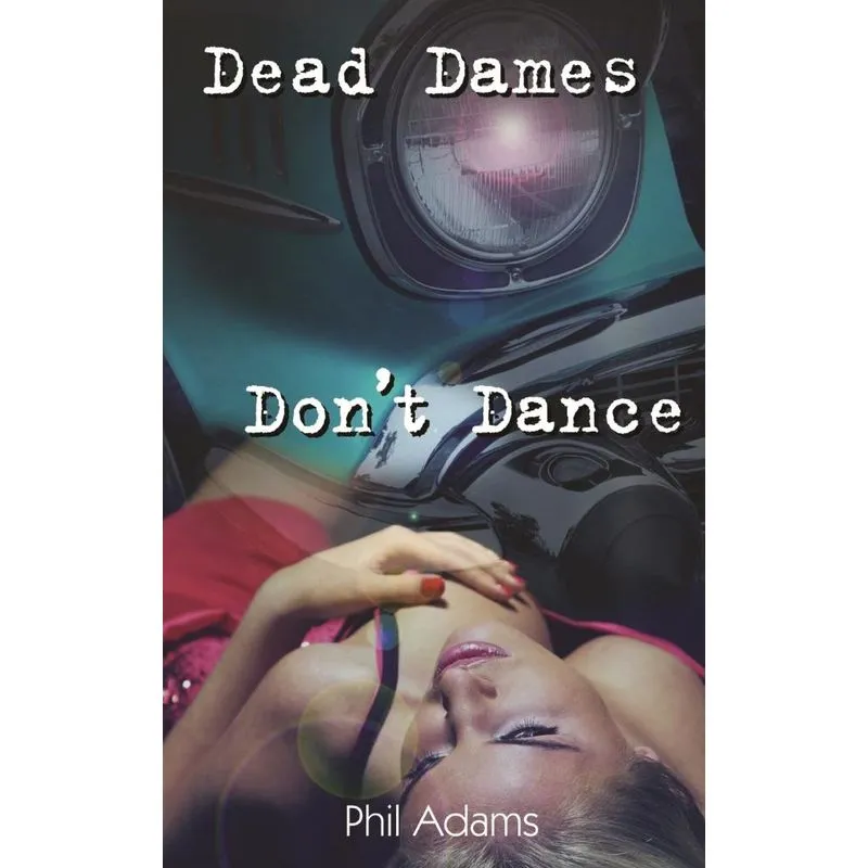 Dead Dames Dont Dance