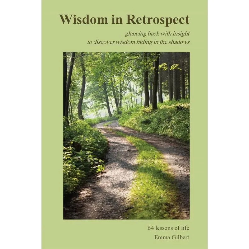 Wisdom in Retrospect