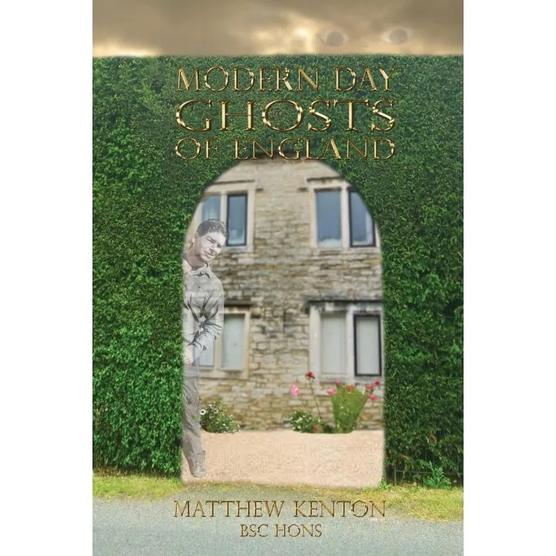 Modern Day Ghosts of England