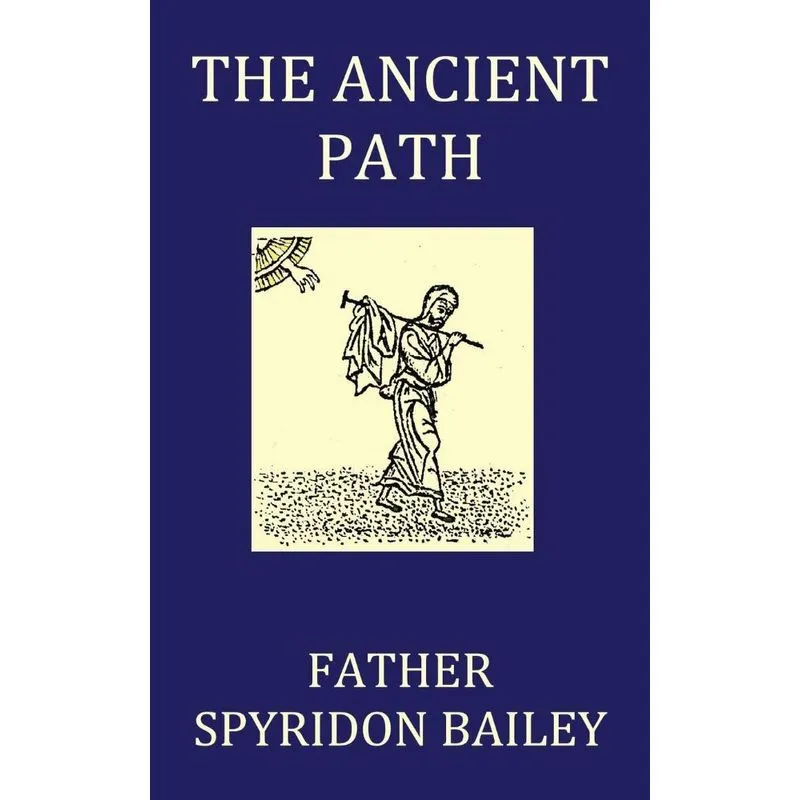 The Ancient Path